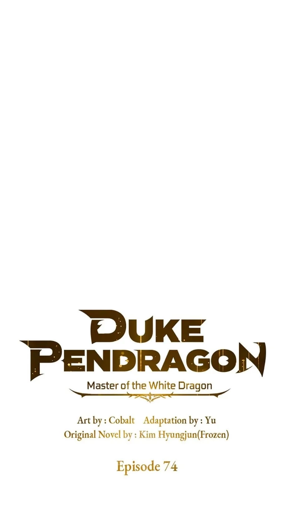 Duke Pendragon: Master of the White Dragon Chapter 74 - 17