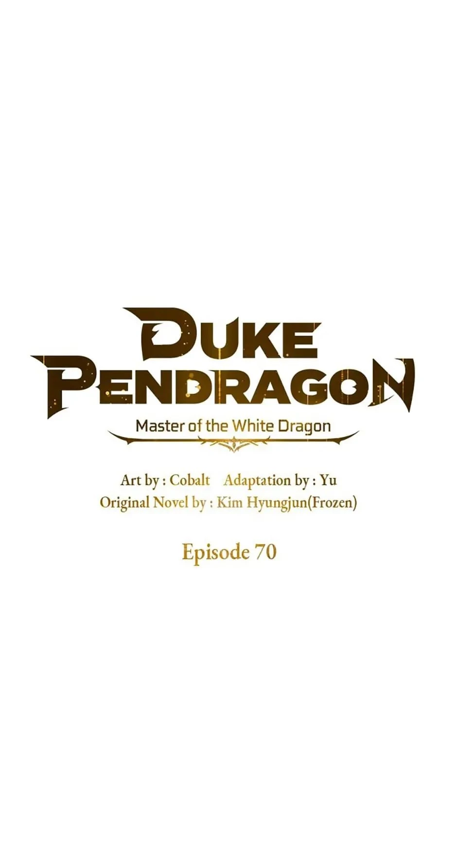 Duke Pendragon: Master of the White Dragon Chapter 70 - 1