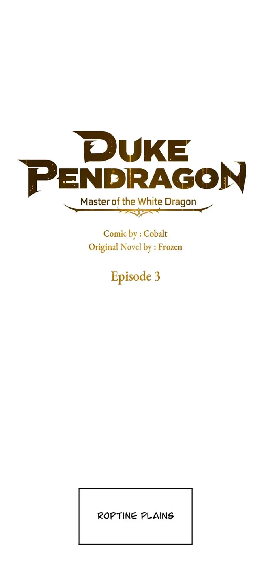 Duke Pendragon: Master of the White Dragon Chapter 3 - 3