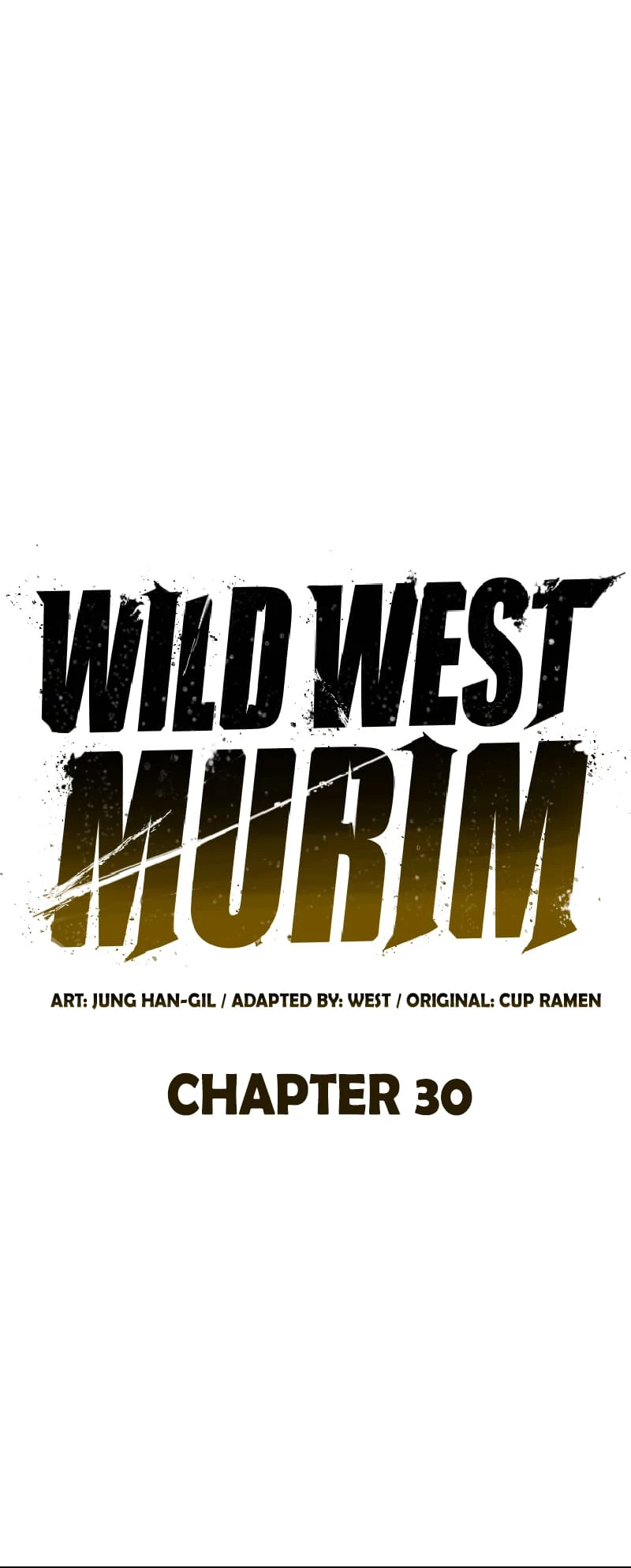 Martial Wild West Chapter 30 - 31
