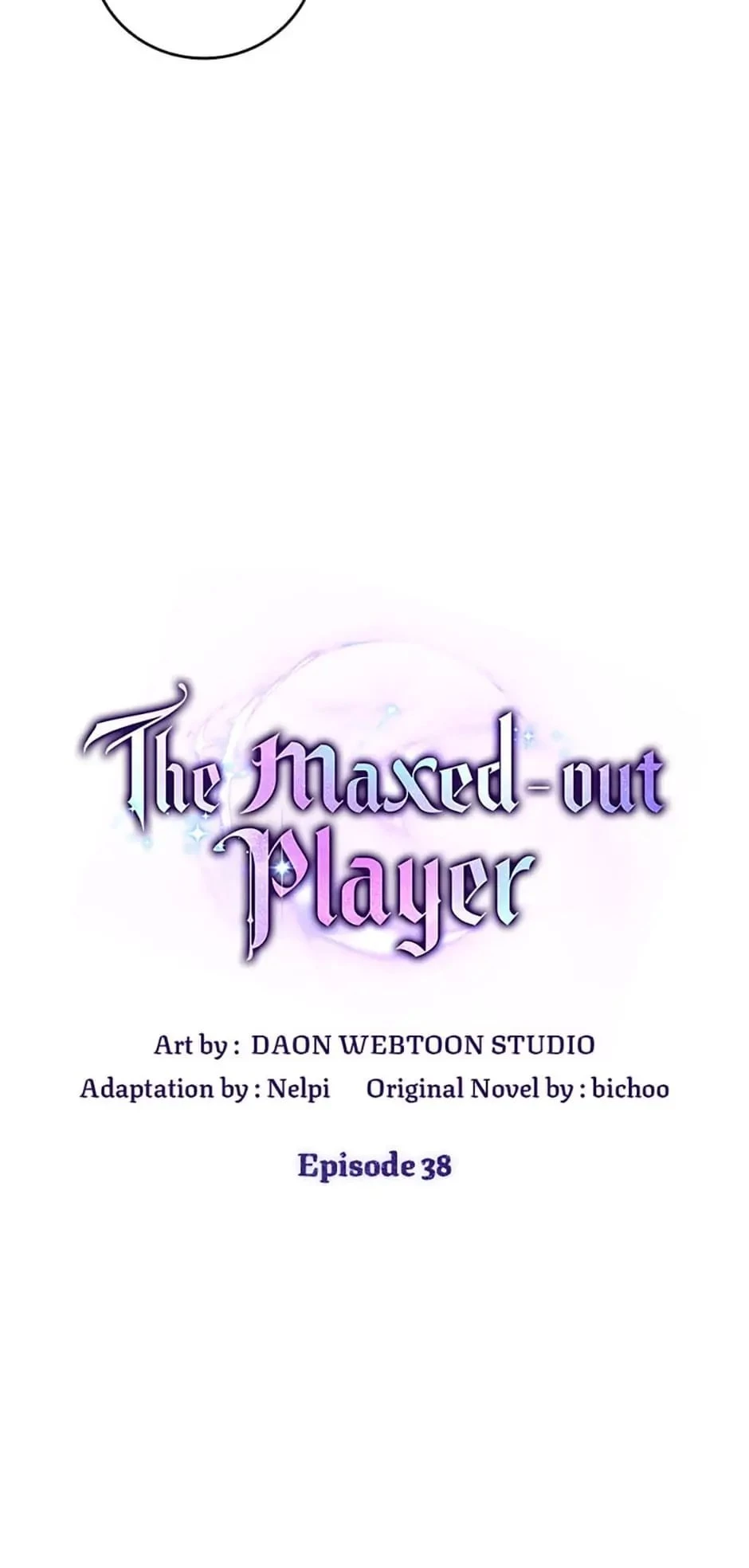 The Maxed-Out Player Chapter 38 - 32