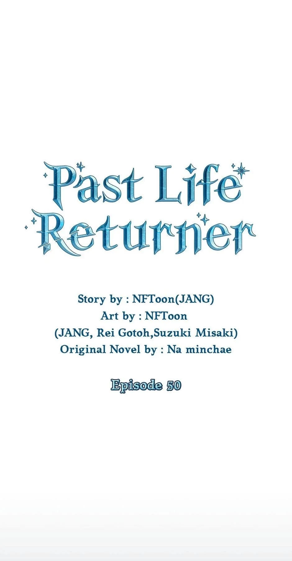 Past Life Returner Chapter 50 - 64