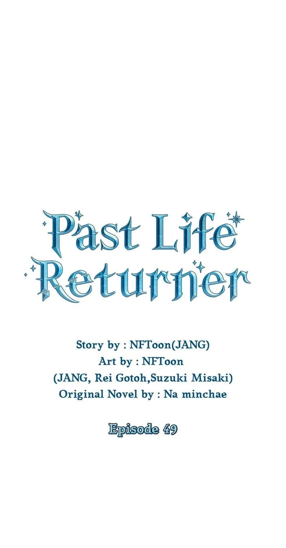 Past Life Returner Chapter 49 - 59