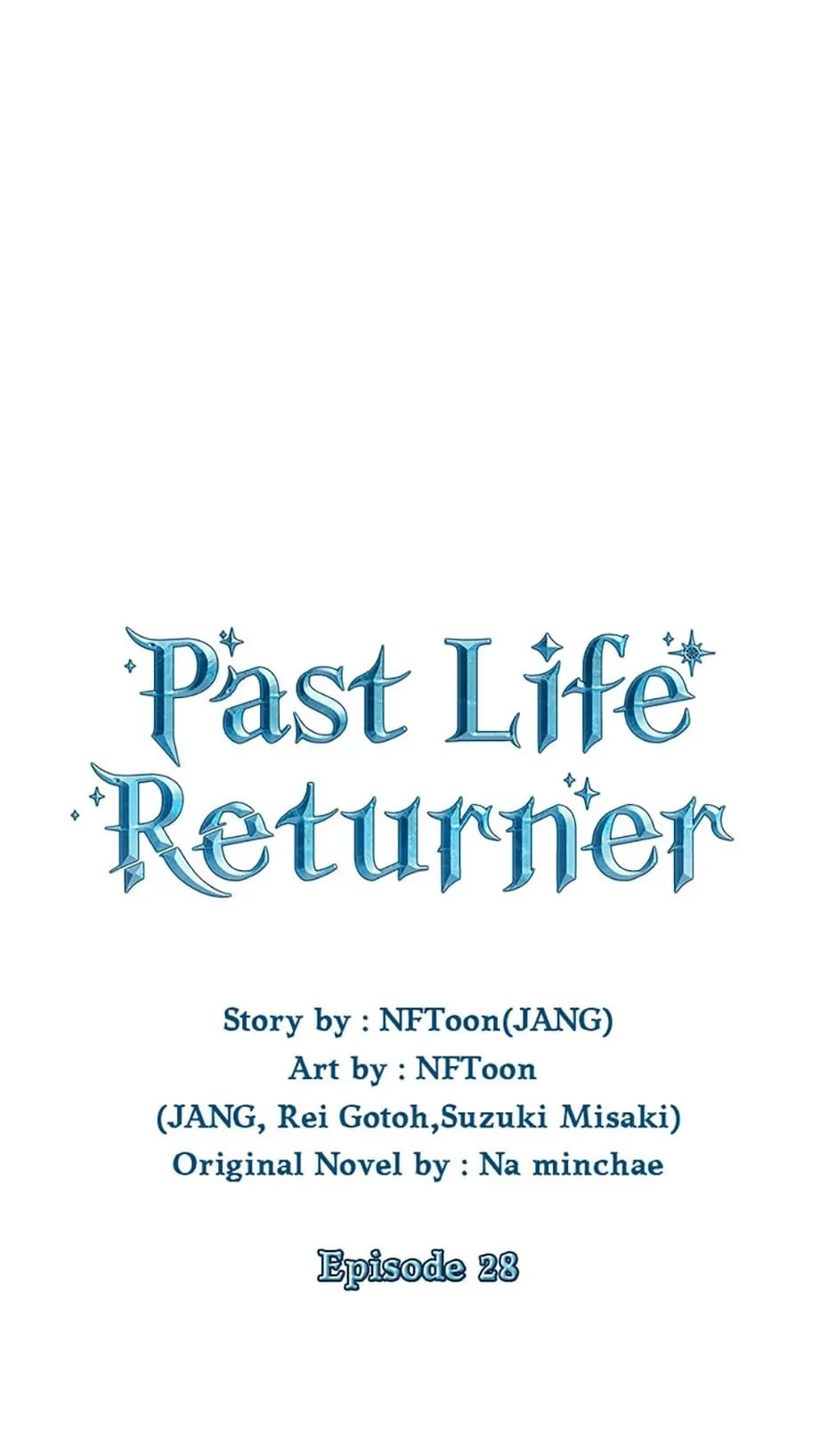 Past Life Returner Chapter 28 - 35
