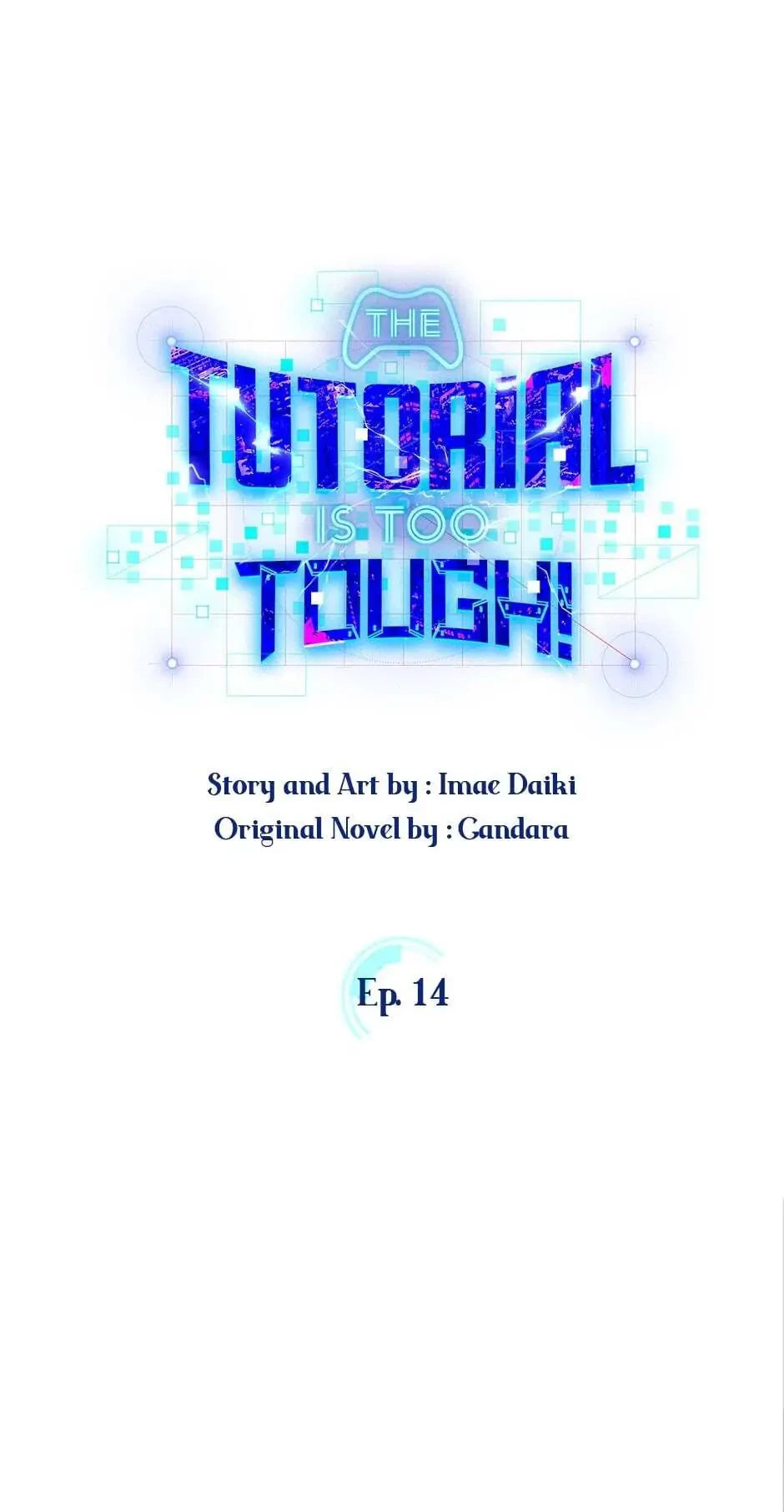 The Tutorial Is Too Tough! Chapter 14 - 5