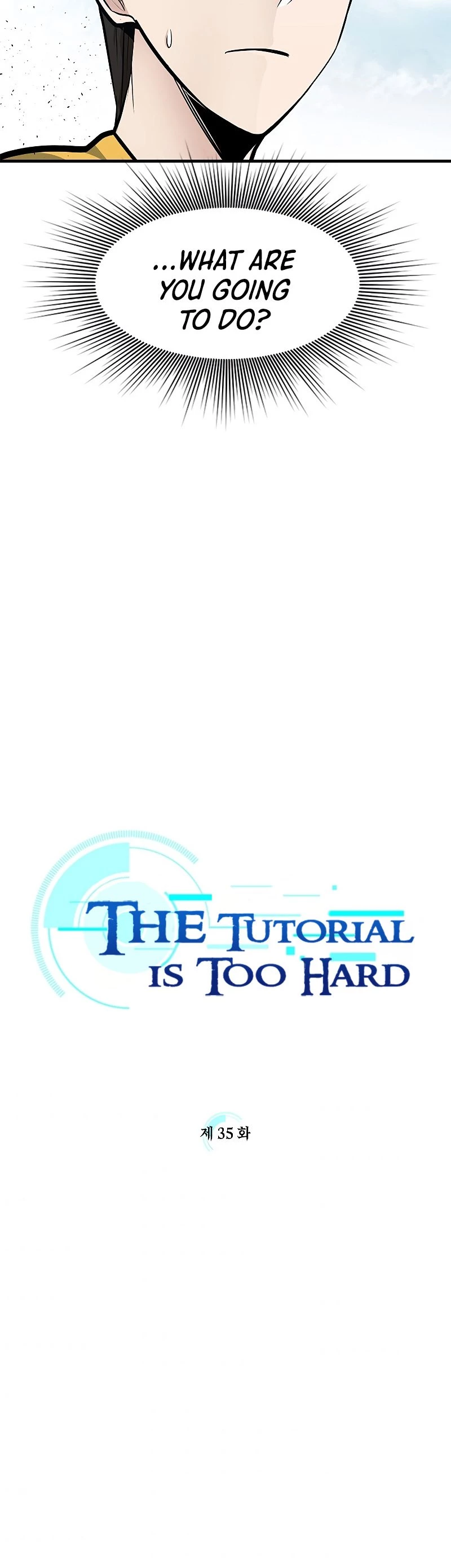 The Tutorial Is Too Tough! Chapter 35 - 6