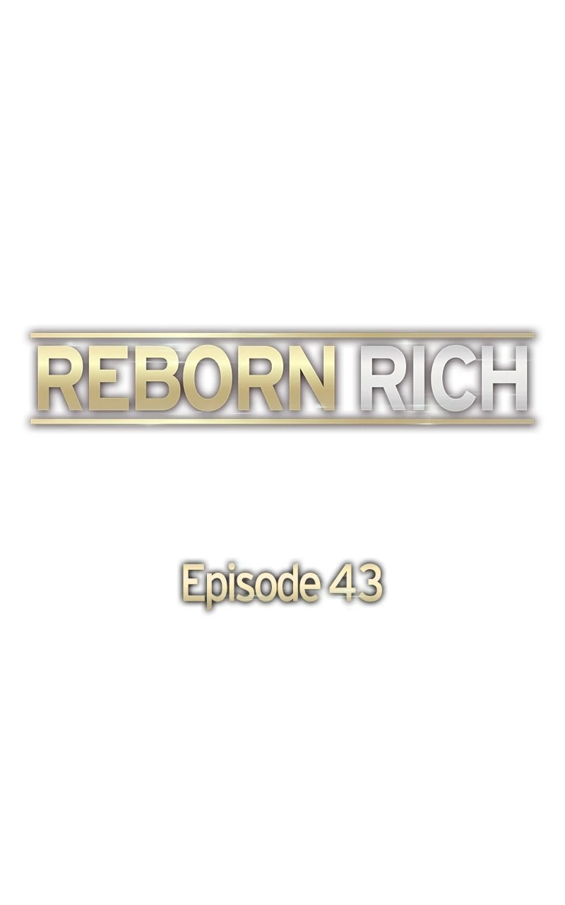Reborn Rich Chapter 43 - 68
