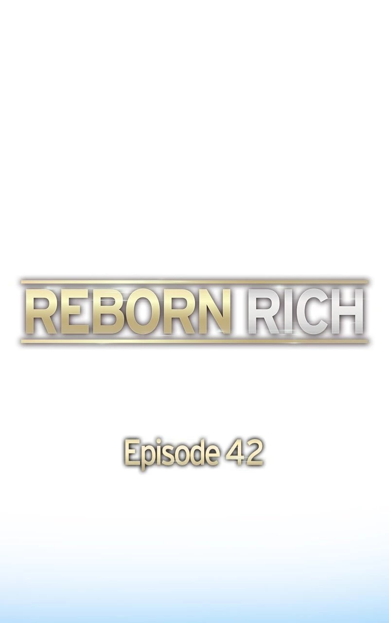 Reborn Rich Chapter 42 - 90