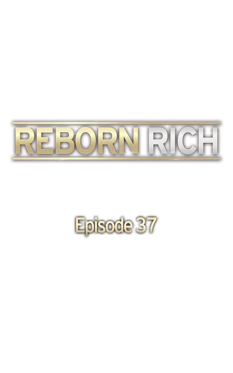 Reborn Rich Chapter 37 - 67