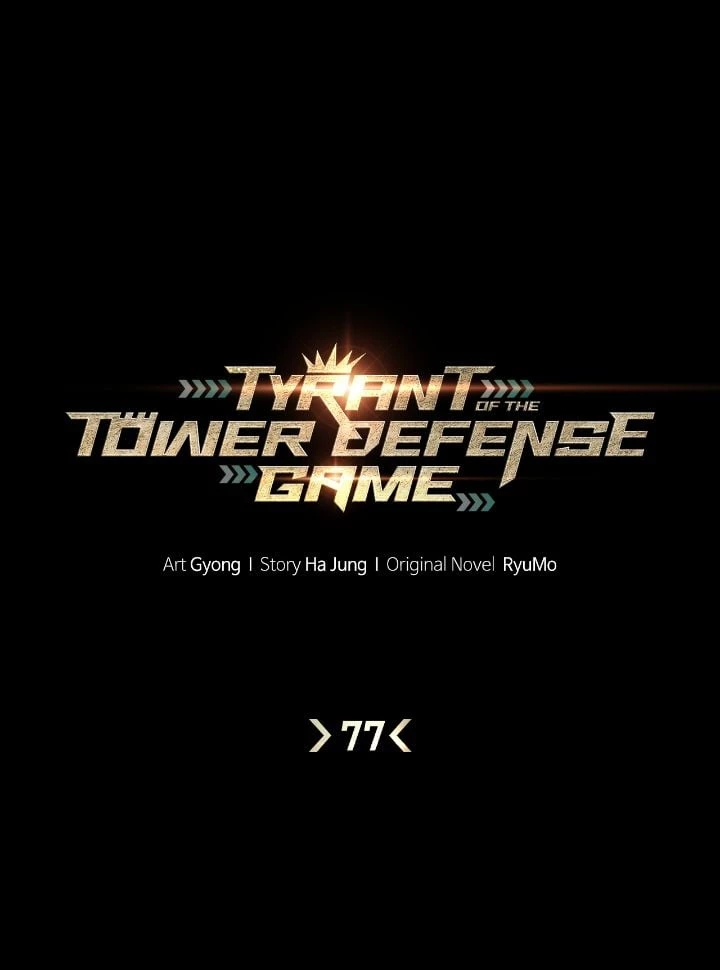 Tyrant of the Tower Defense Game Chapter 77 - 1