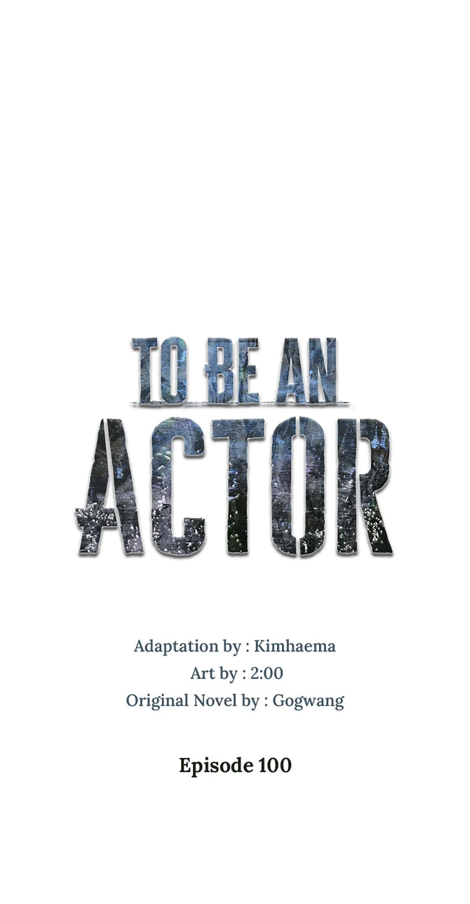 To Be an Actor Chapter 100 - 53