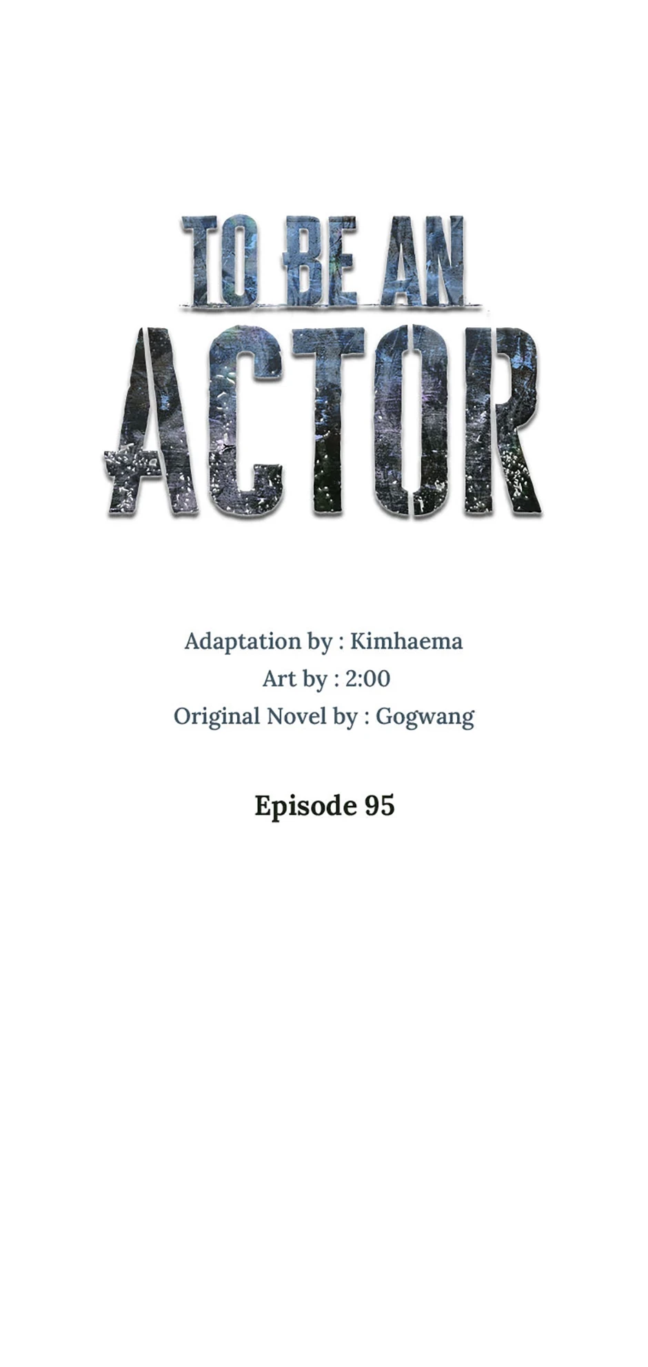 To Be an Actor Chapter 95 - 15
