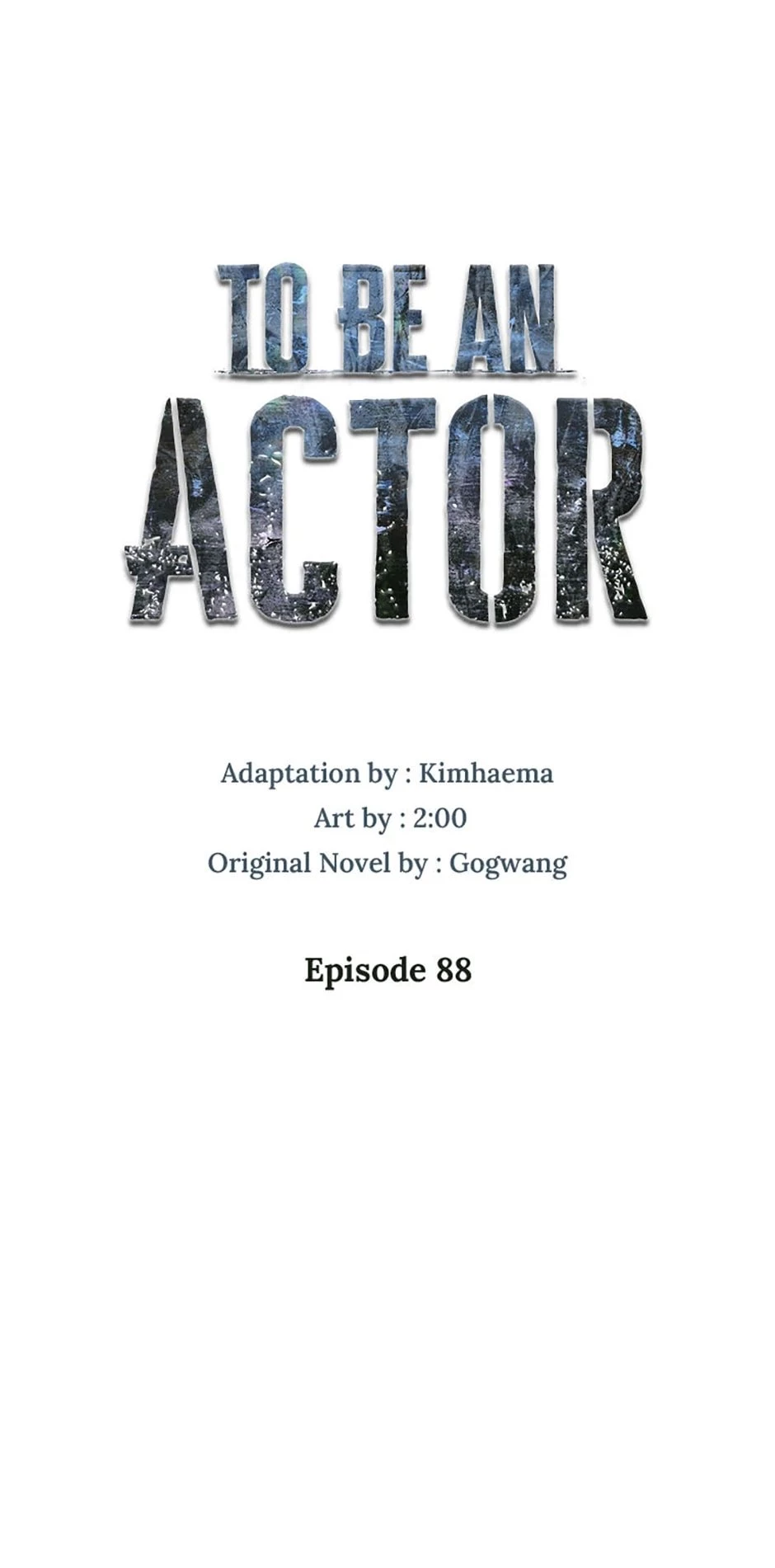 To Be an Actor Chapter 88 - 43