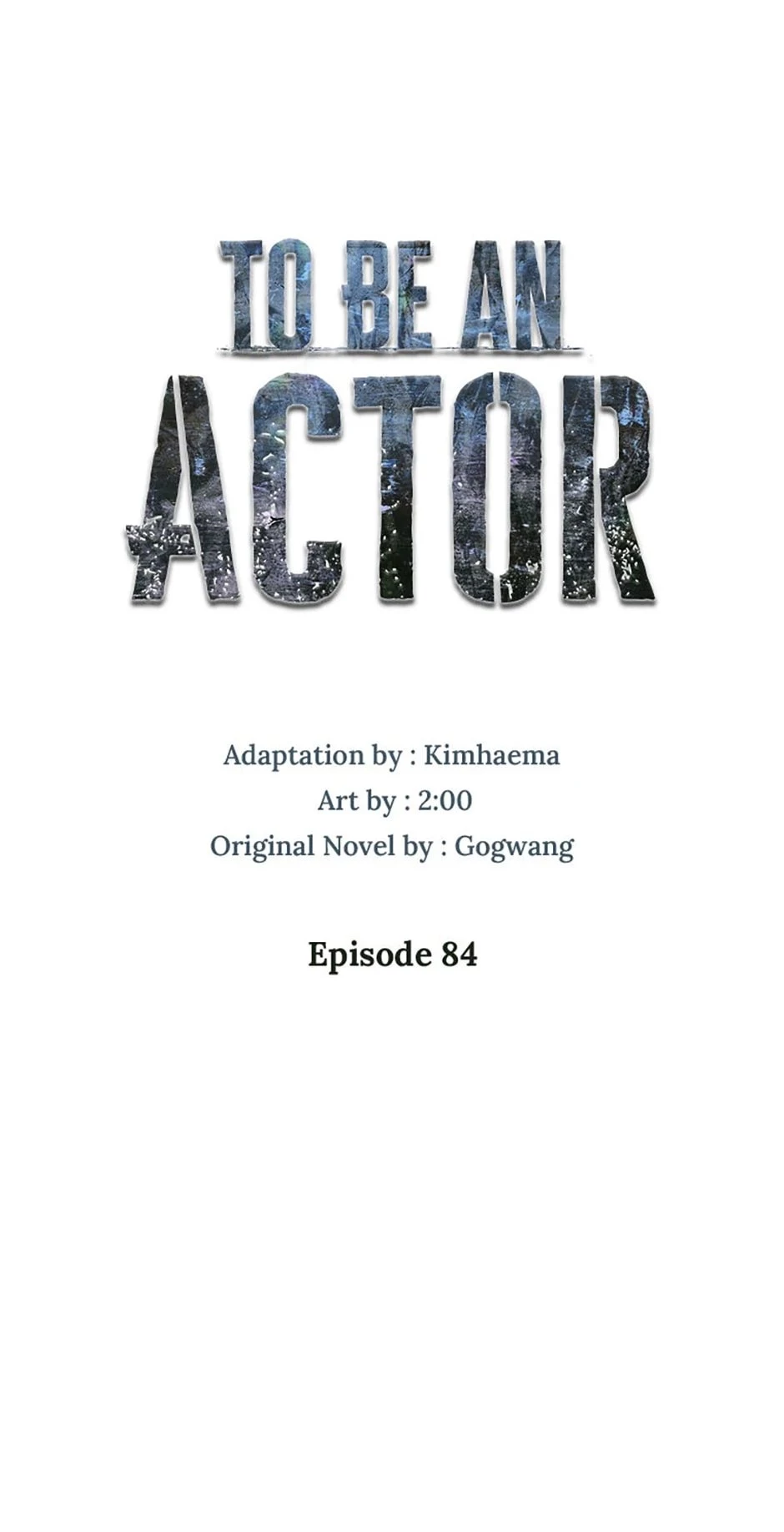 To Be an Actor Chapter 84 - 12