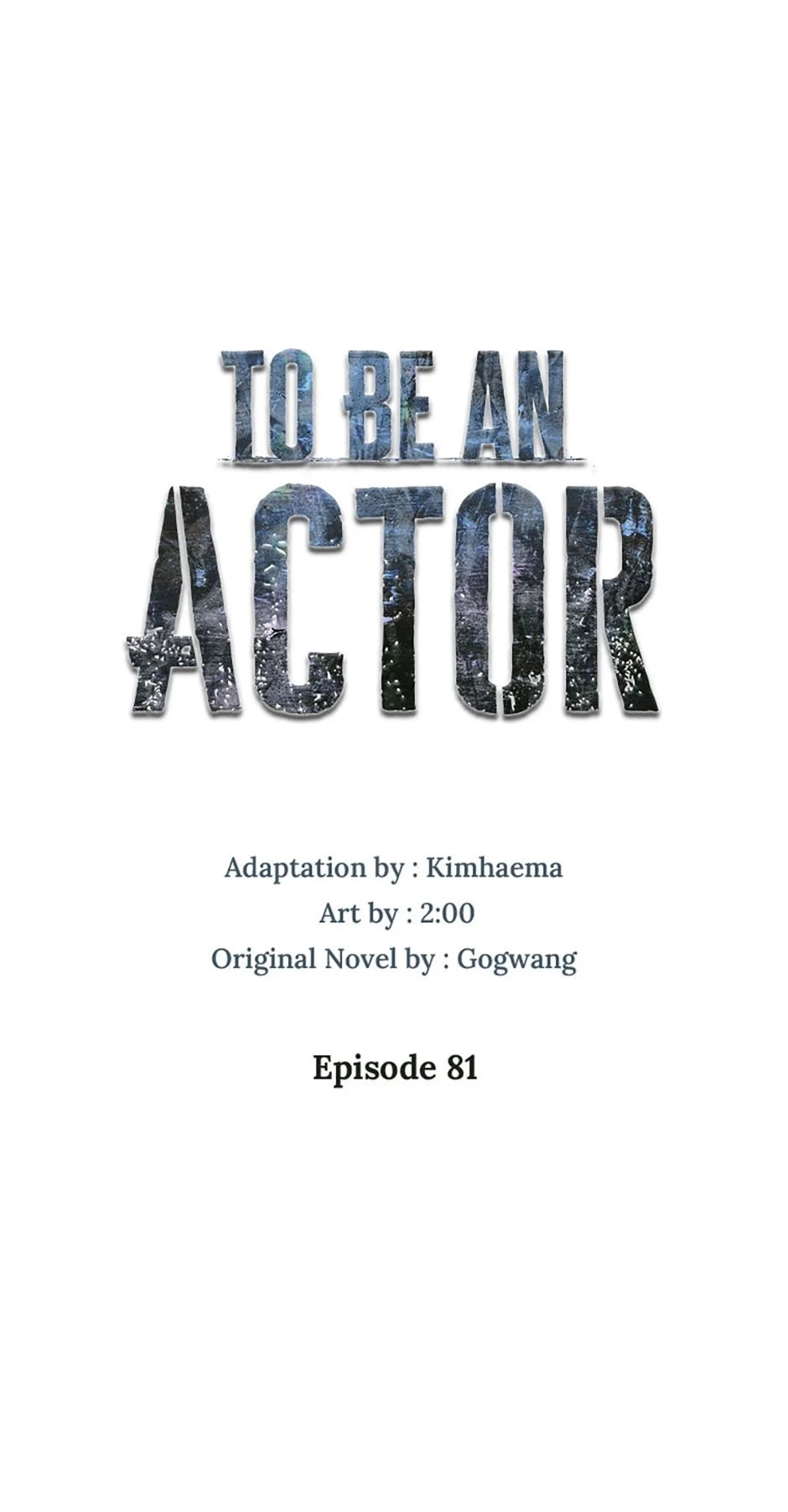 To Be an Actor Chapter 81 - 31