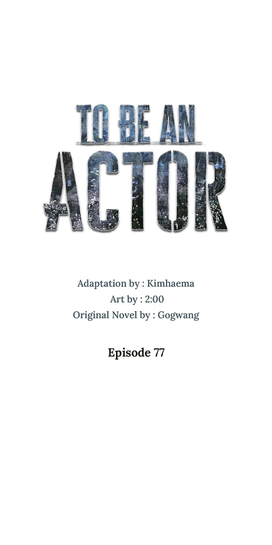 To Be an Actor Chapter 77 - 19