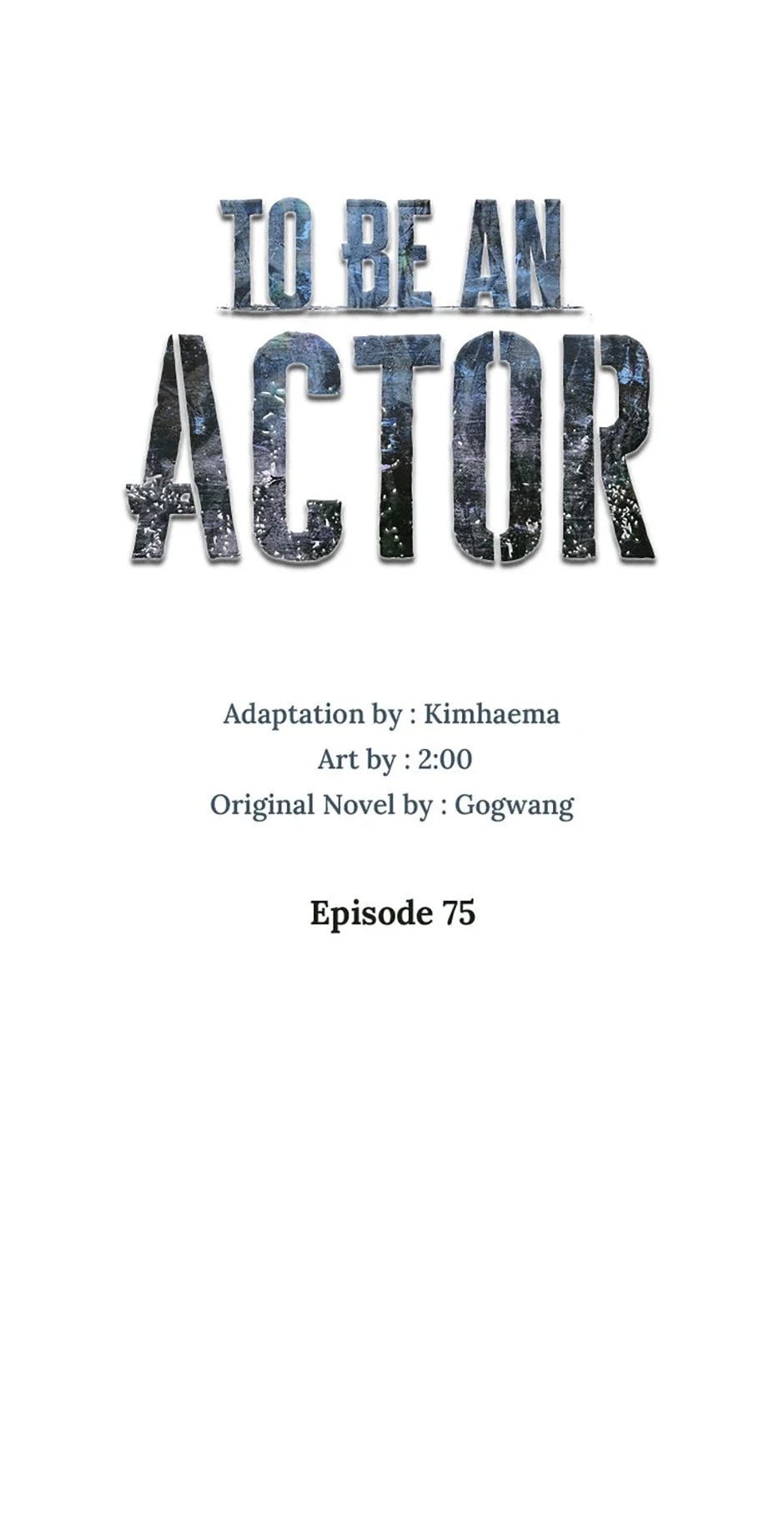 To Be an Actor Chapter 75 - 25