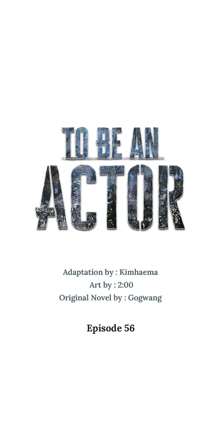 To Be an Actor Chapter 56 - 21