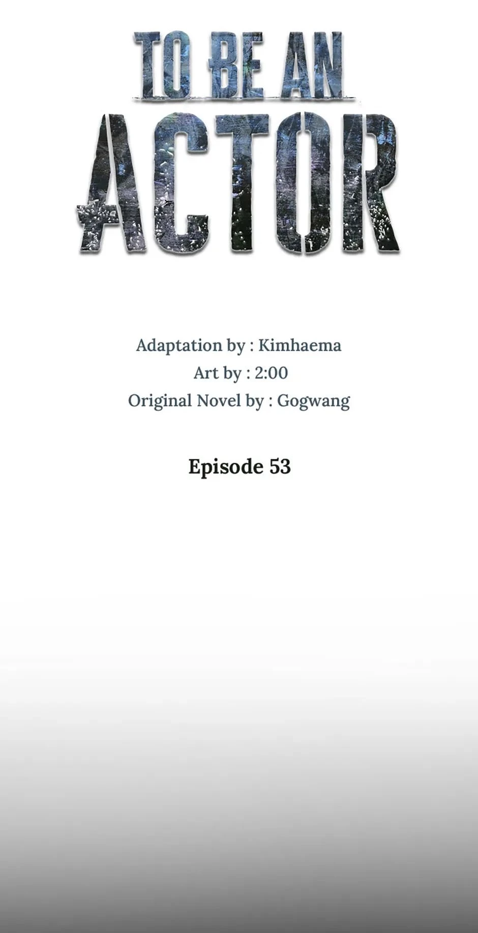 To Be an Actor Chapter 53 - 23
