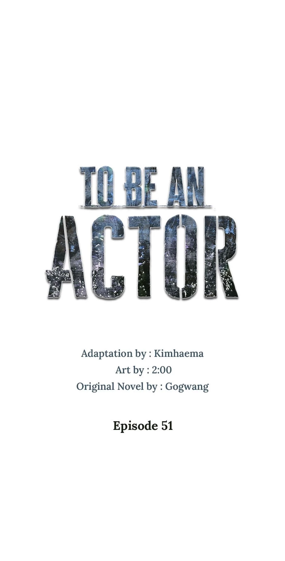 To Be an Actor Chapter 51 - 18