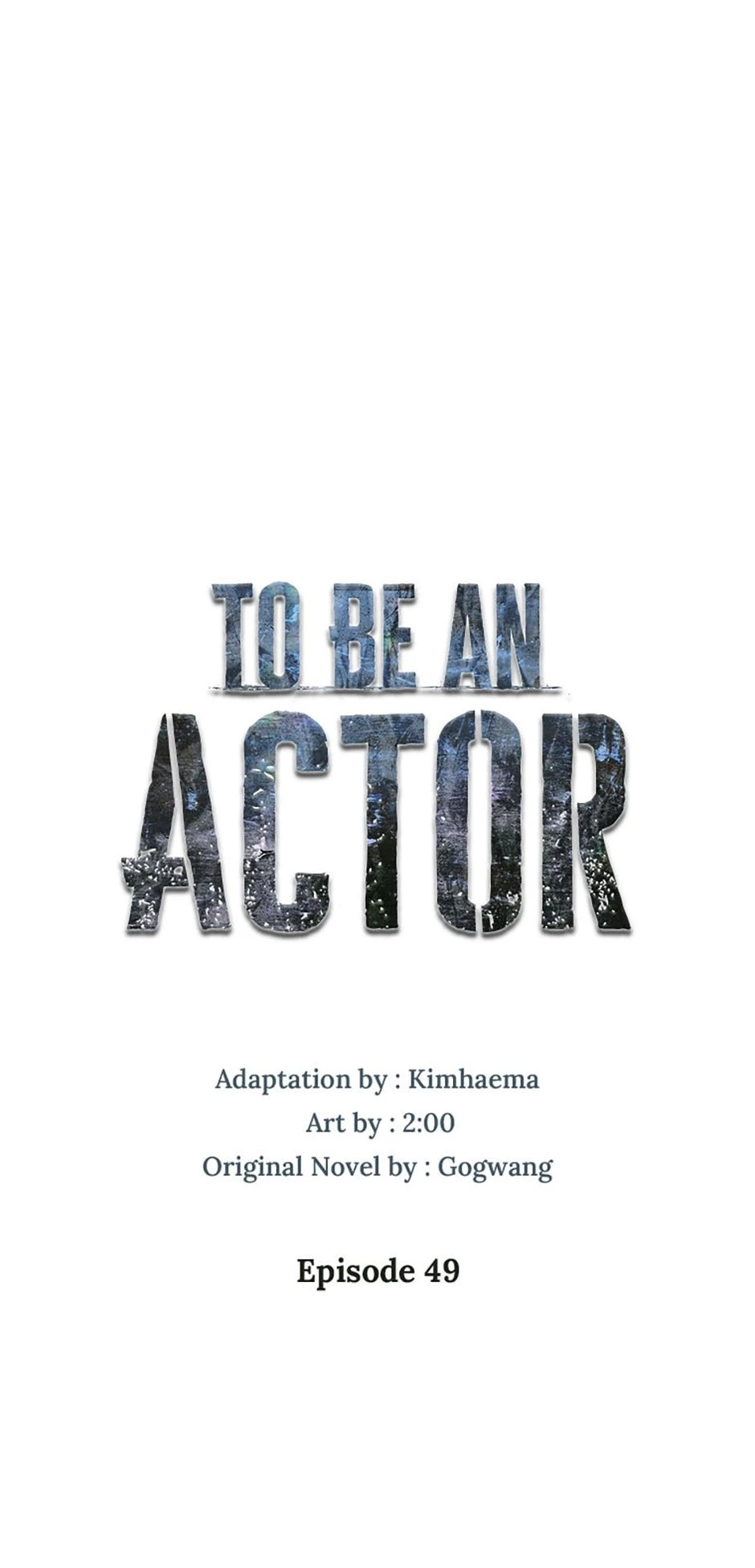 To Be an Actor Chapter 49 - 21
