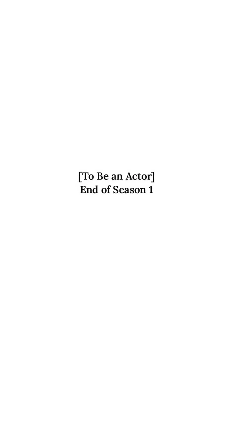 To Be an Actor Chapter 46 - 84