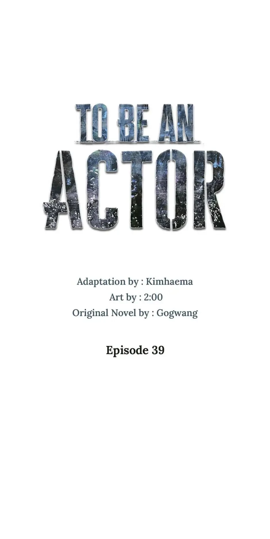 To Be an Actor Chapter 39 - 16