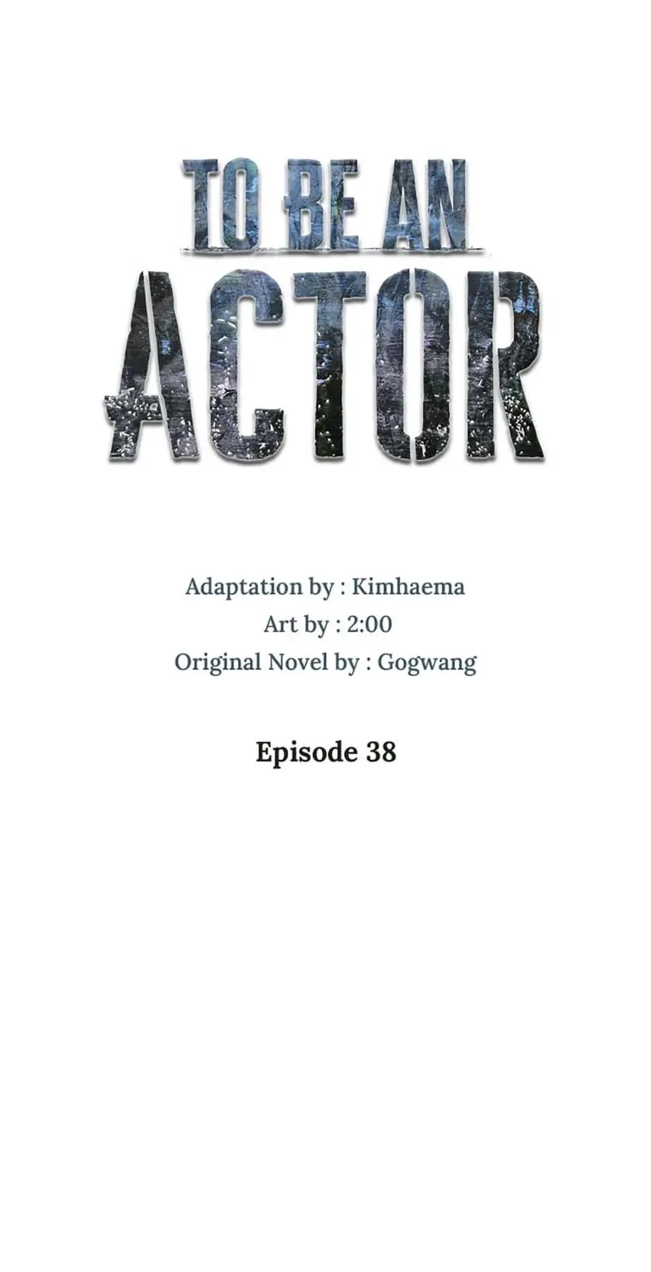 To Be an Actor Chapter 38 - 66