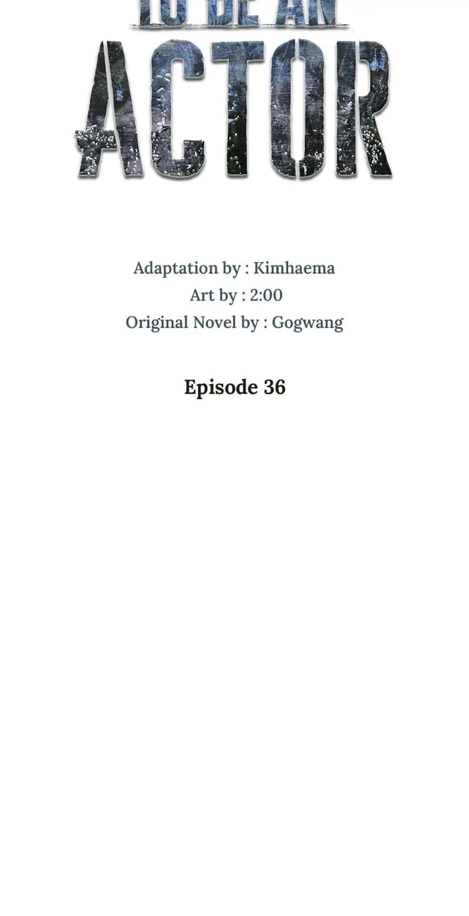To Be an Actor Chapter 36 - 68