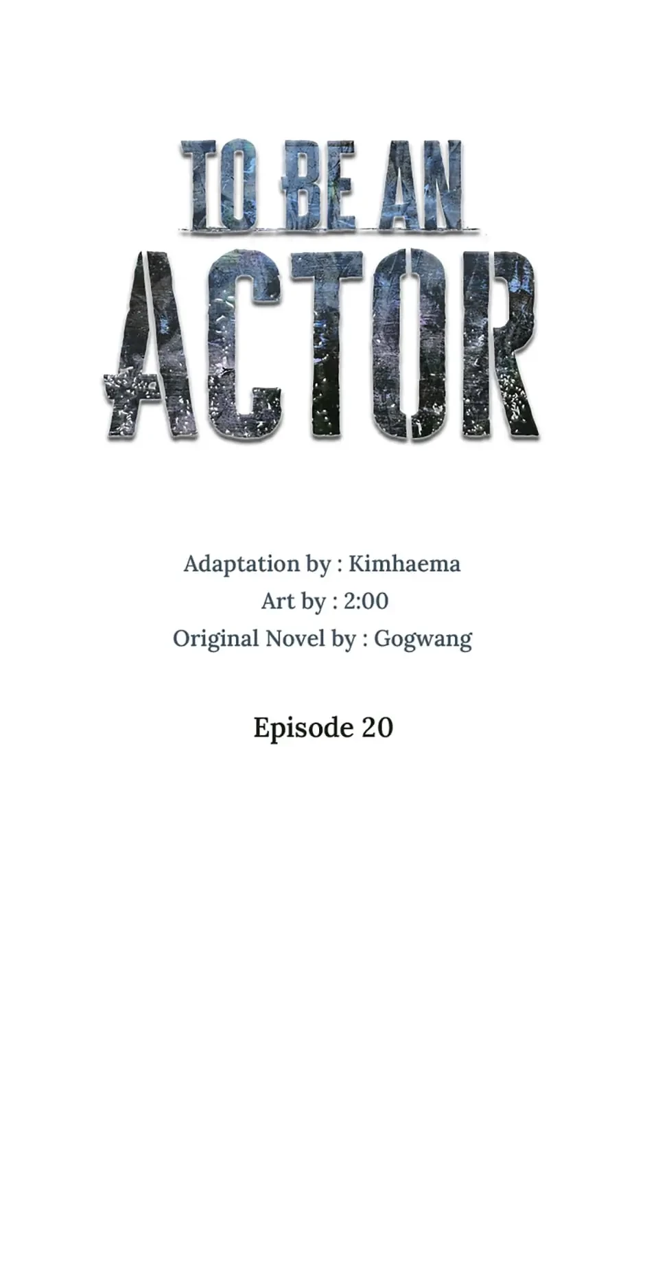 To Be an Actor Chapter 20 - 41