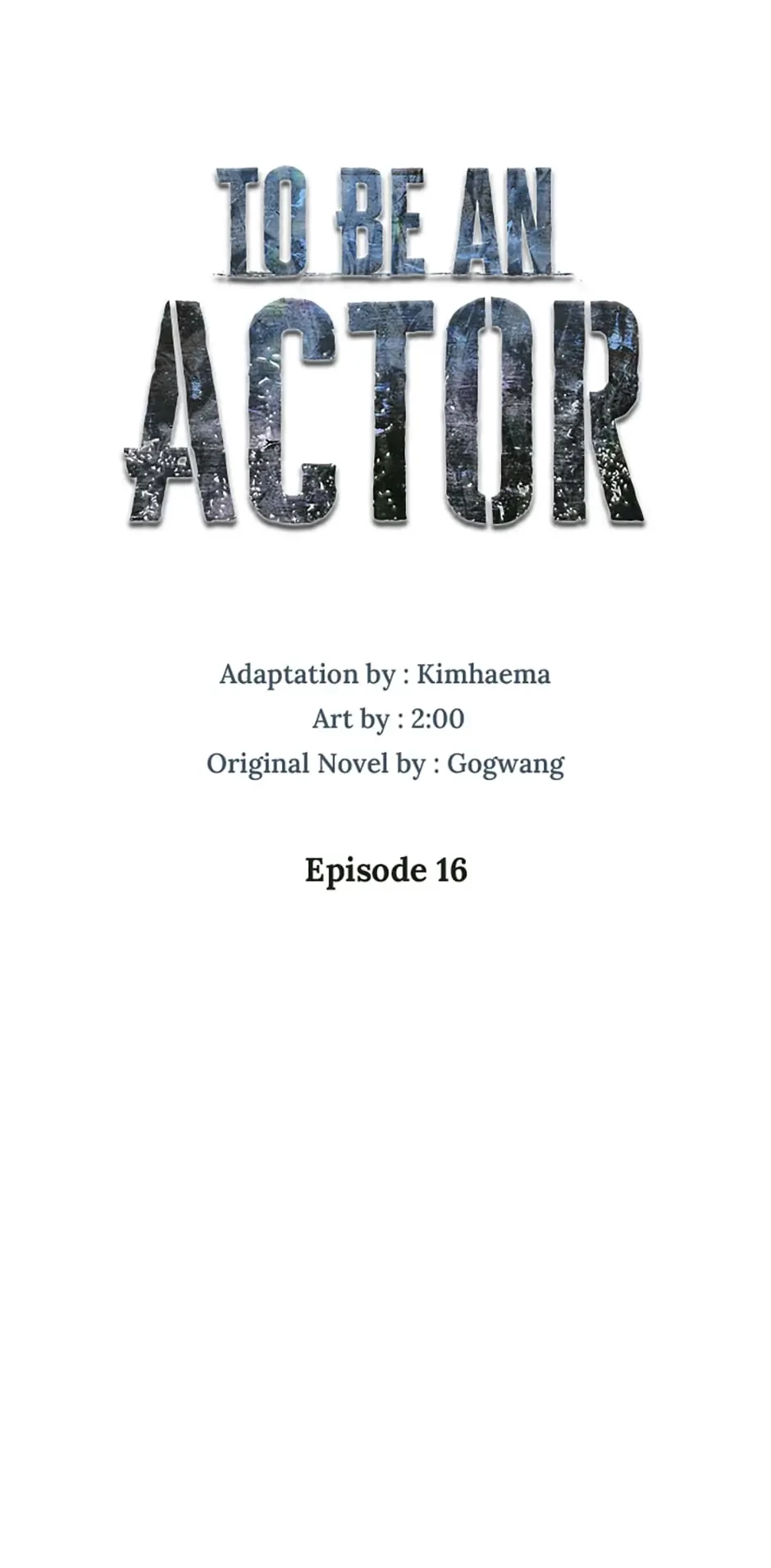 To Be an Actor Chapter 16 - 37