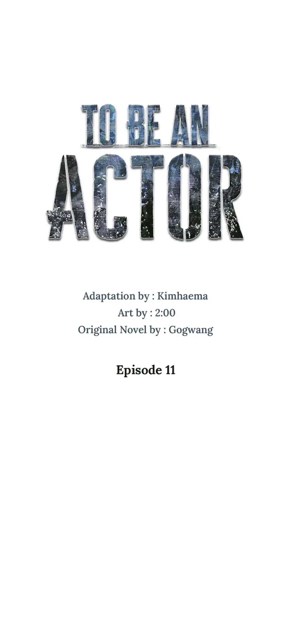 To Be an Actor Chapter 11 - 1