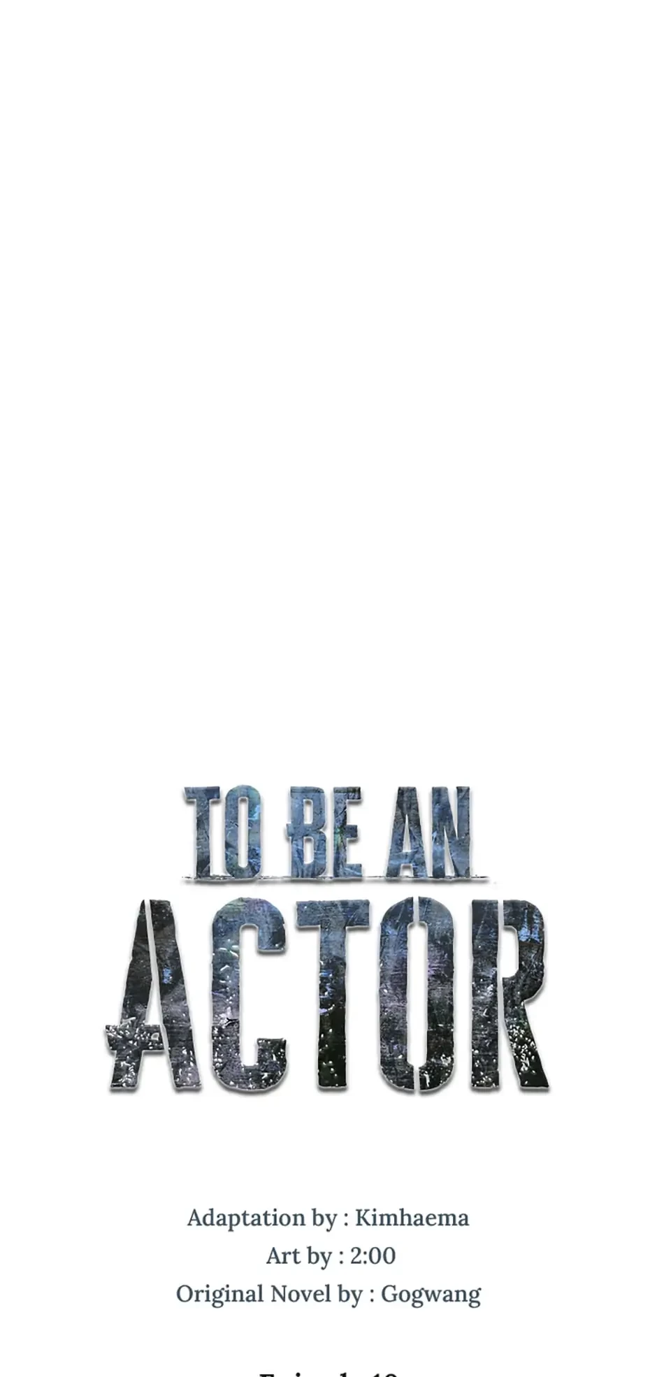 To Be an Actor Chapter 10 - 7