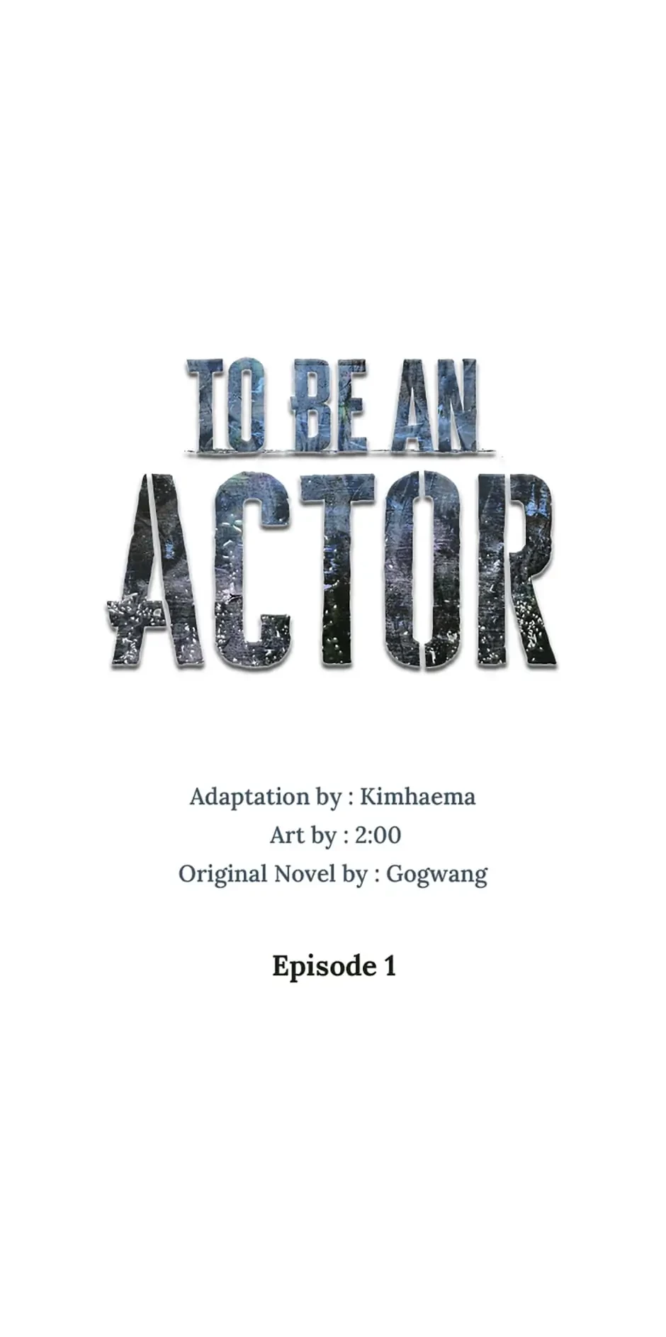 To Be an Actor Chapter 1 - 17