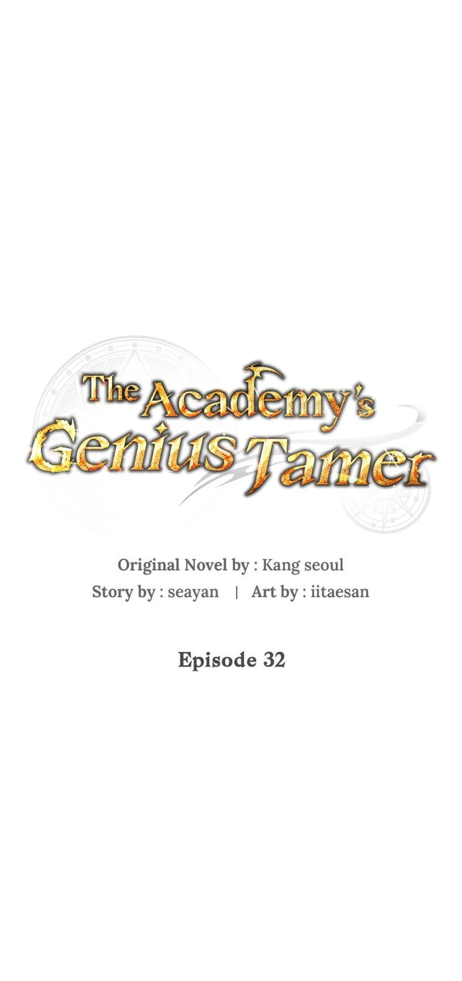 The Academy’s Genius Tamer Chapter 32 - 1
