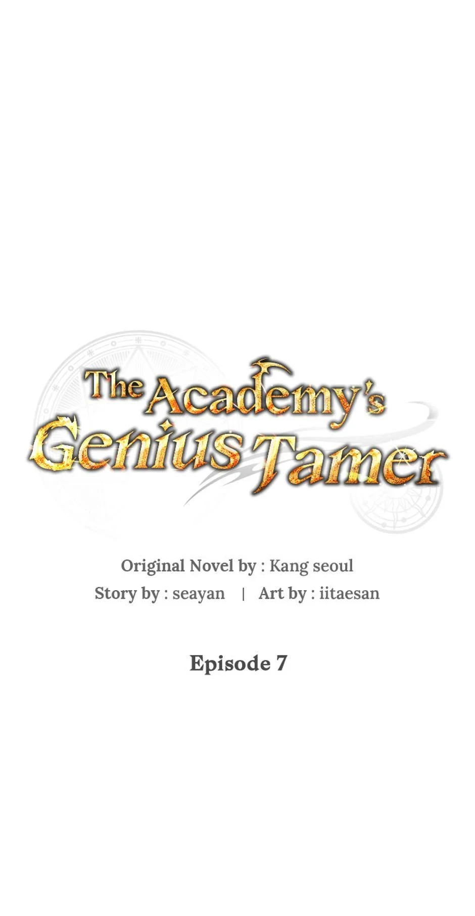The Academy’s Genius Tamer Chapter 7 - 10
