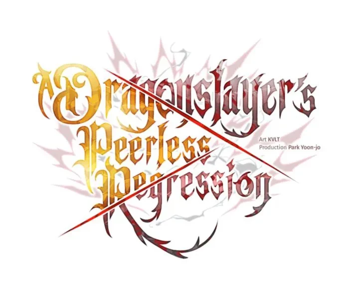 A Dragonslayer's Peerless Regression Chapter 71 - 23