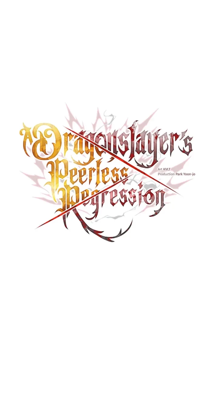 A Dragonslayer's Peerless Regression Chapter 85 - 7
