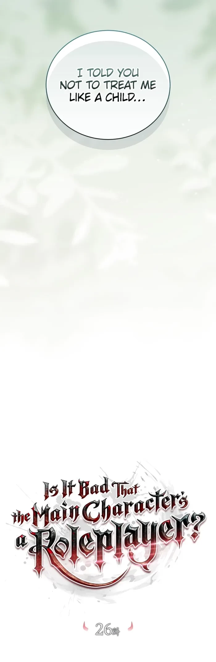 Is It Bad That the Main Character’s a Roleplayer? Chapter 26 - 10