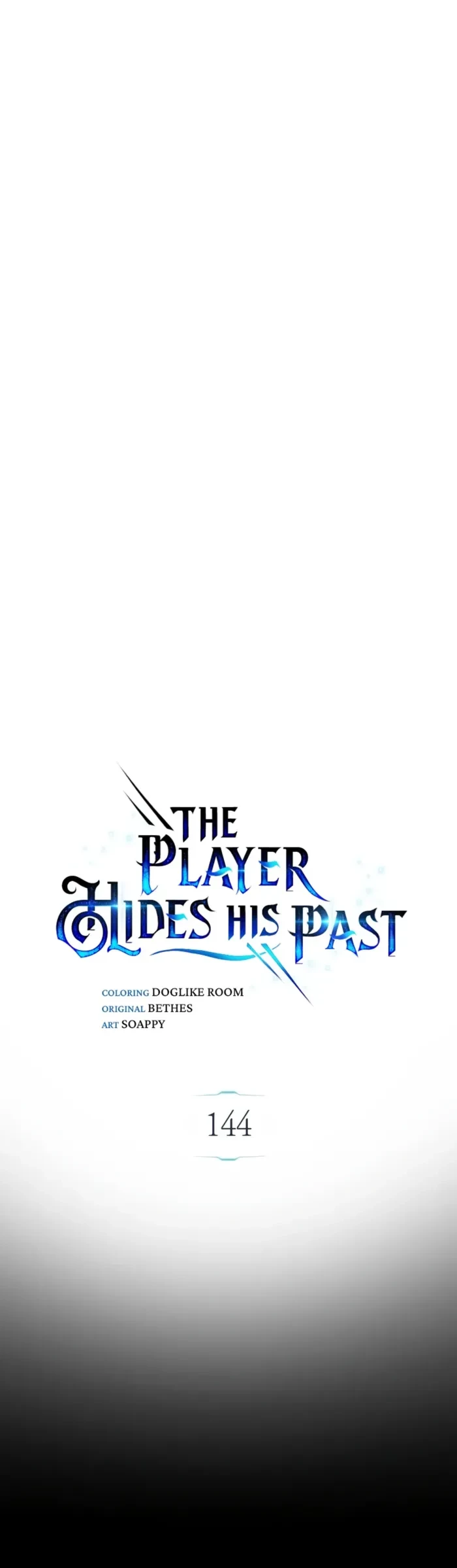 The Player Hides His Past Chapter 144 - 6