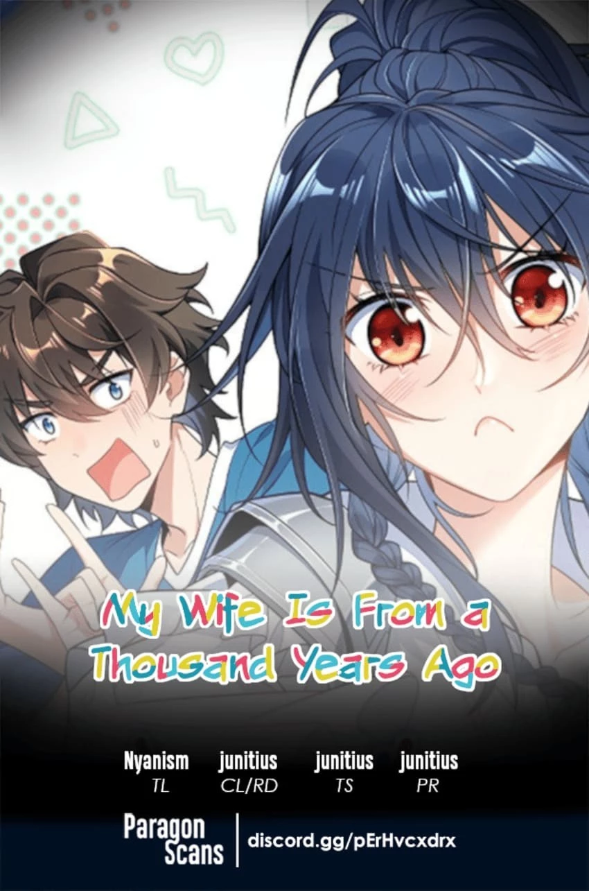 My Wife Is From a Thousand Years Ago Chapter 251 - 1