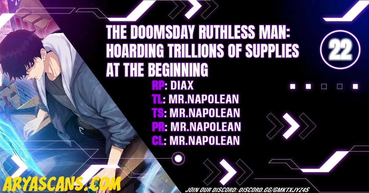 The Doomsday Ruthless Man: Hoarding Trillions of Supplies at the Beginning Chapter 22 - 1