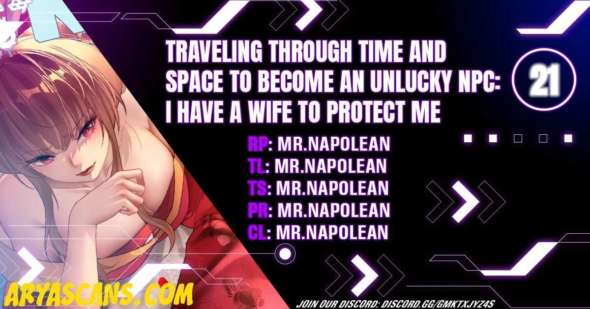 Traveling Through Time and Space to Become an Unlucky NPC: I Have a Wife to Protect Me Chapter 21 - 1
